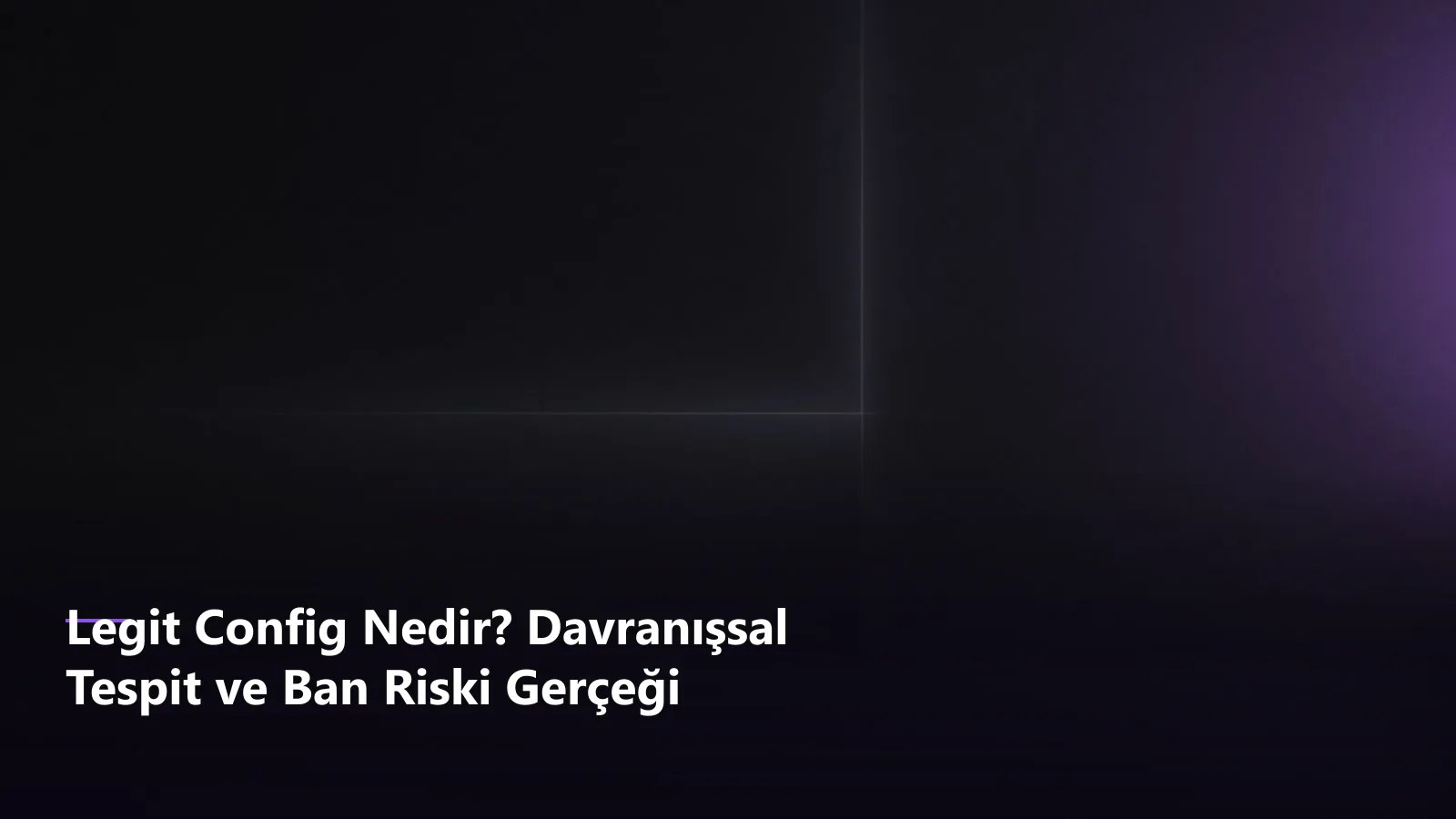 What Is a Legit Config?